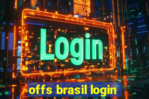 offs brasil login