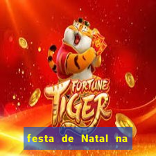 festa de Natal na escola temas