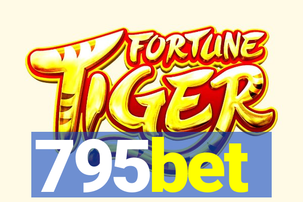 795bet