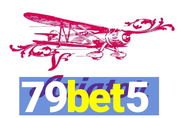 79bet5