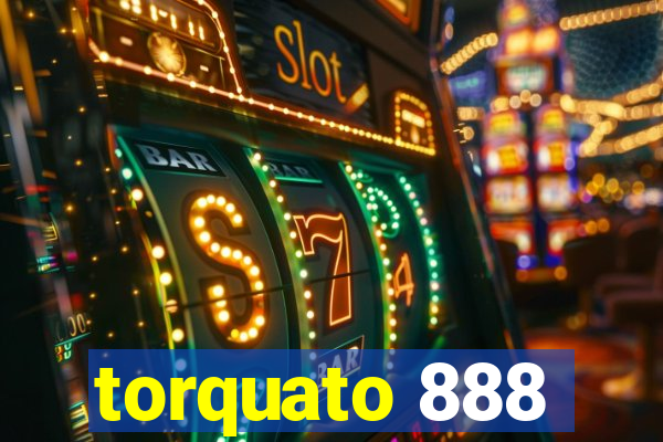 torquato 888