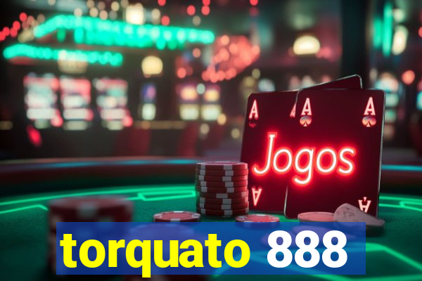 torquato 888