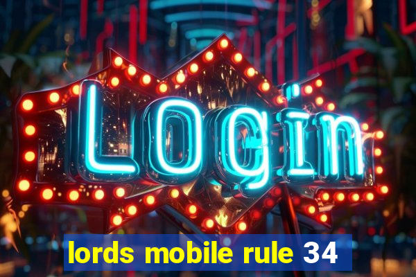 lords mobile rule 34