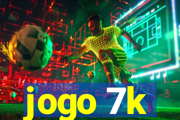 jogo 7k