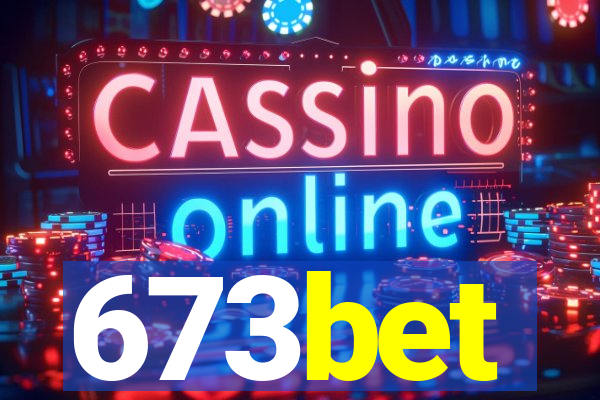 673bet