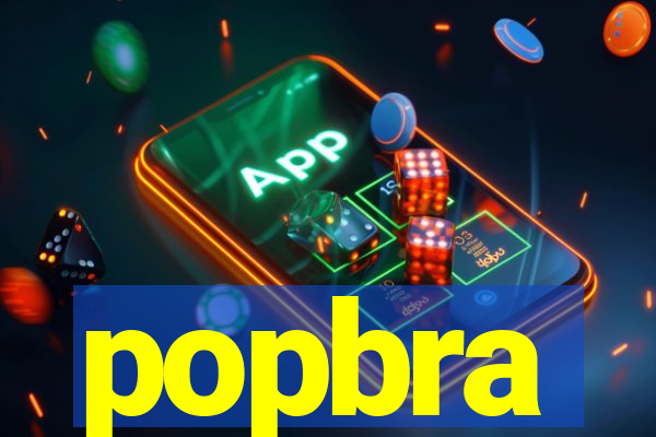 popbra