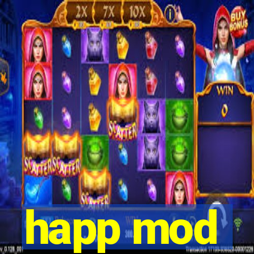 happ mod