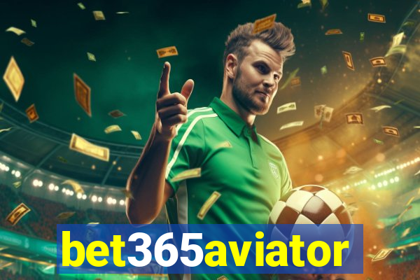 bet365aviator