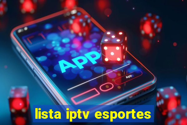 lista iptv esportes