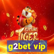 g2bet vip