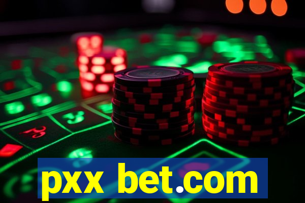 pxx bet.com