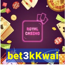 bet3kKwai