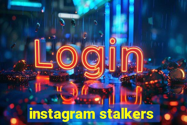 instagram stalkers