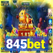 845bet