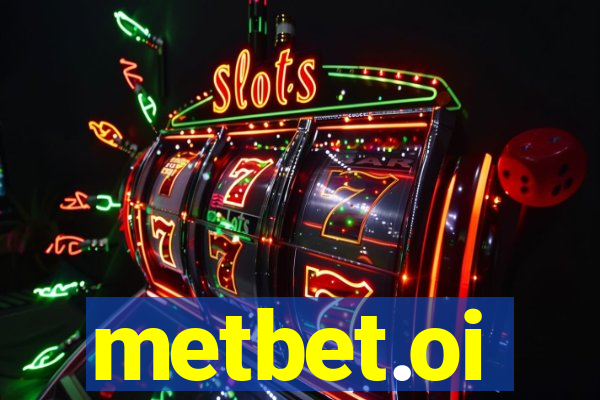 metbet.oi