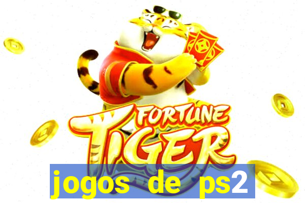 jogos de ps2 formato iso