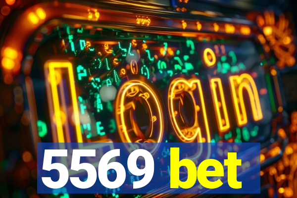 5569 bet