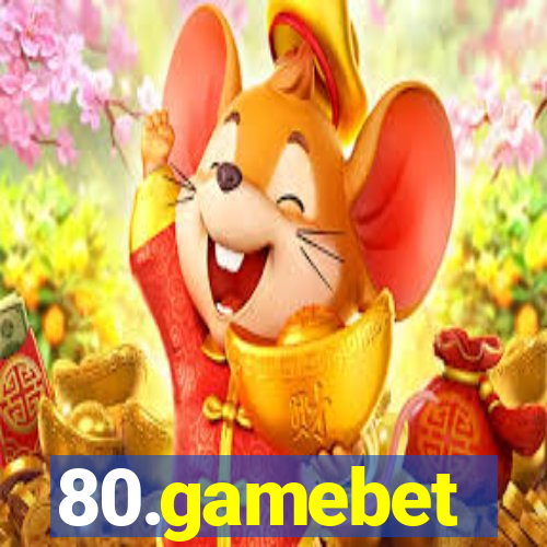 80.gamebet