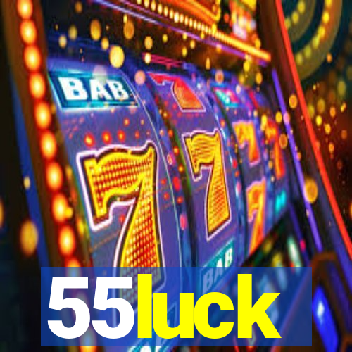 55luck