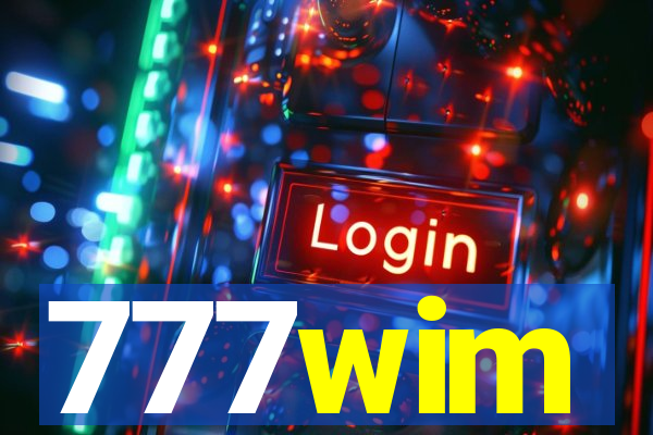 777wim