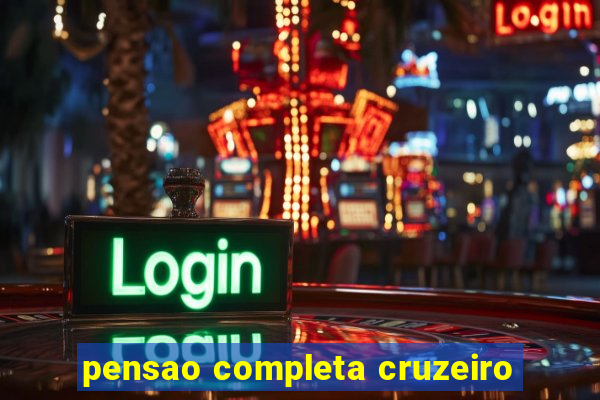 pensao completa cruzeiro