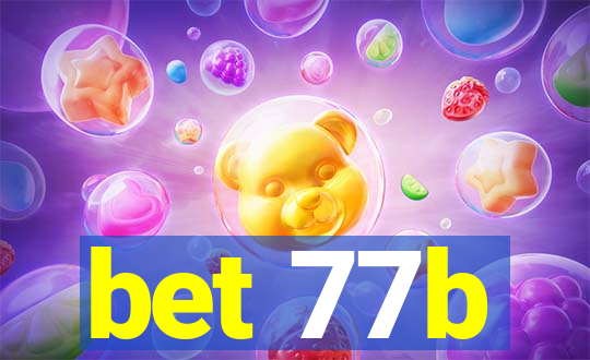 bet 77b