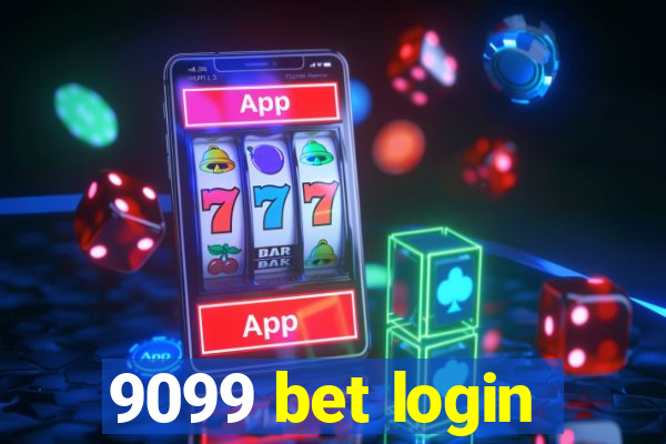 9099 bet login