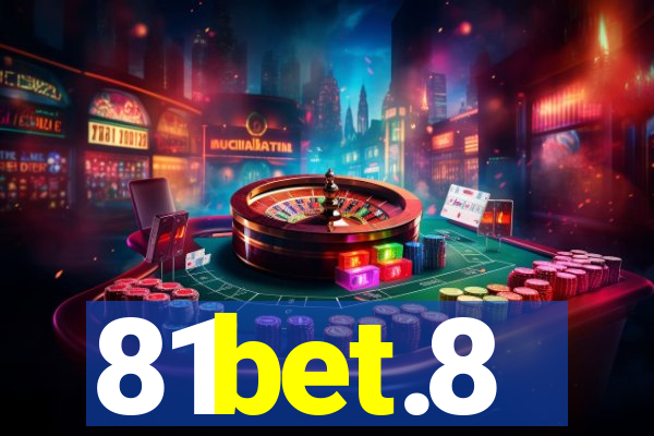 81bet.8