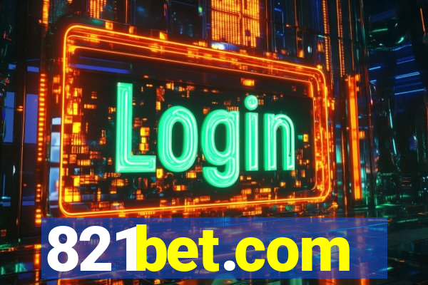 821bet.com