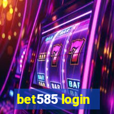 bet585 login