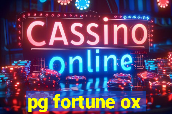 pg fortune ox