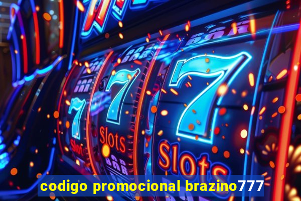 codigo promocional brazino777