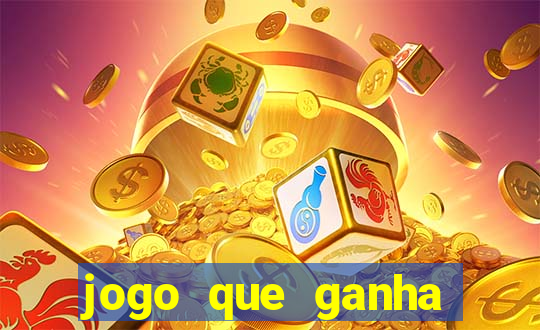 jogo que ganha dinheiro sem colocar dinheiro