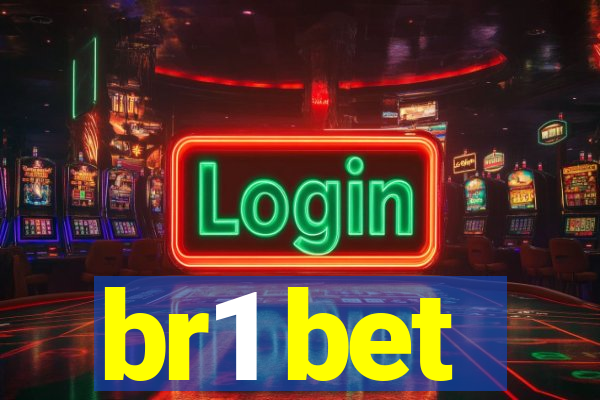 br1 bet