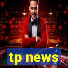 tp news