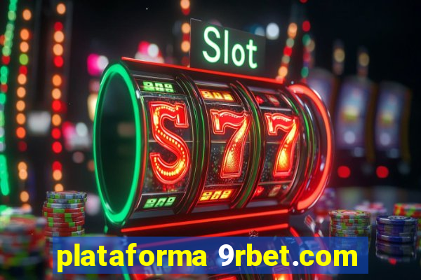 plataforma 9rbet.com