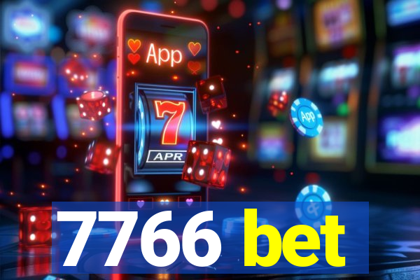 7766 bet