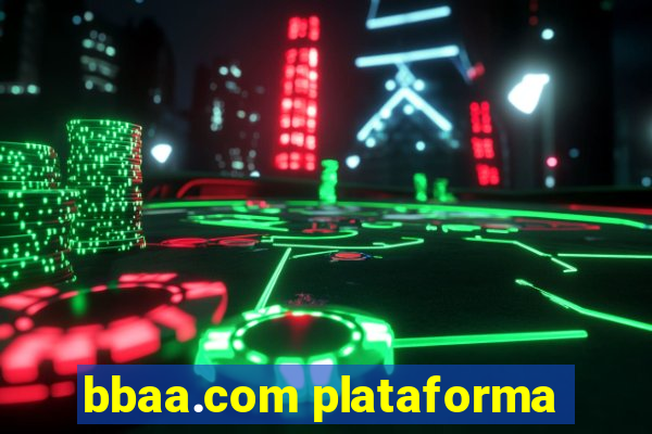 bbaa.com plataforma