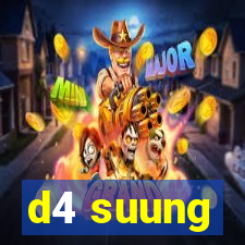 d4 suung