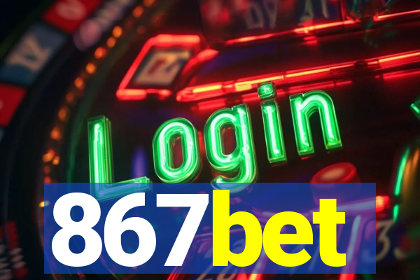 867bet