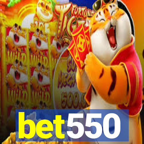 bet550