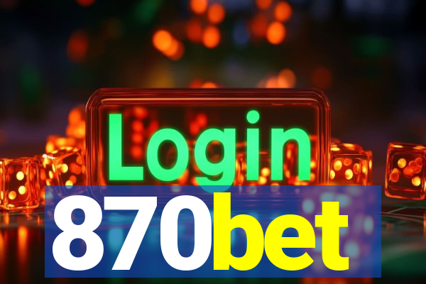 870bet