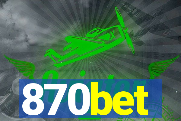 870bet