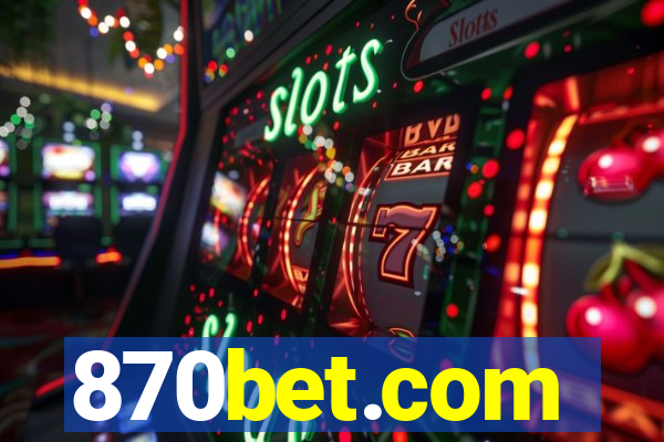 870bet.com