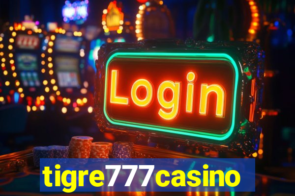 tigre777casino