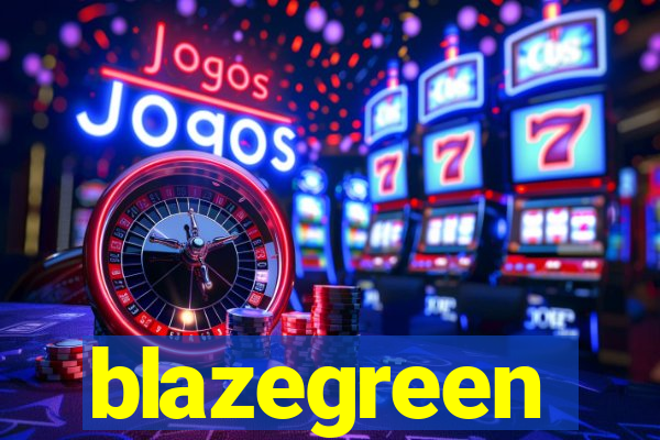 blazegreen