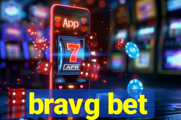 bravg bet