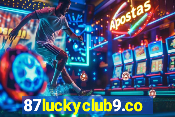 87luckyclub9.com