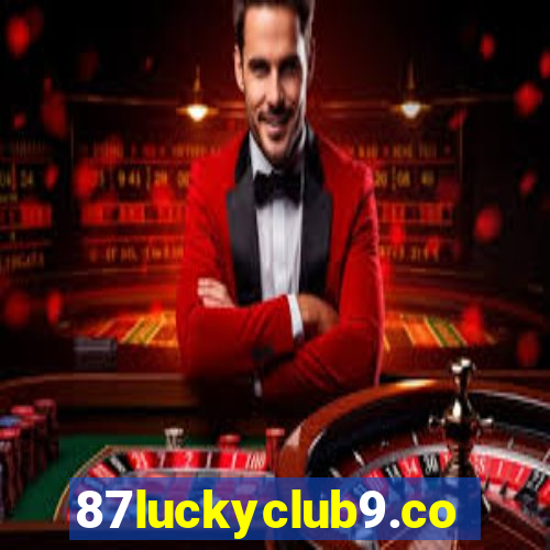 87luckyclub9.com