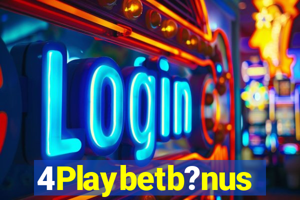 4Playbetb?nus